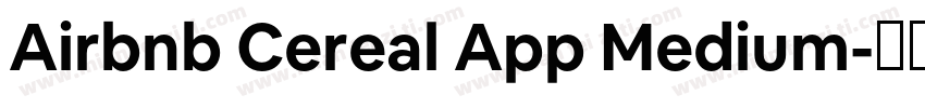 Airbnb Cereal App Medium字体转换